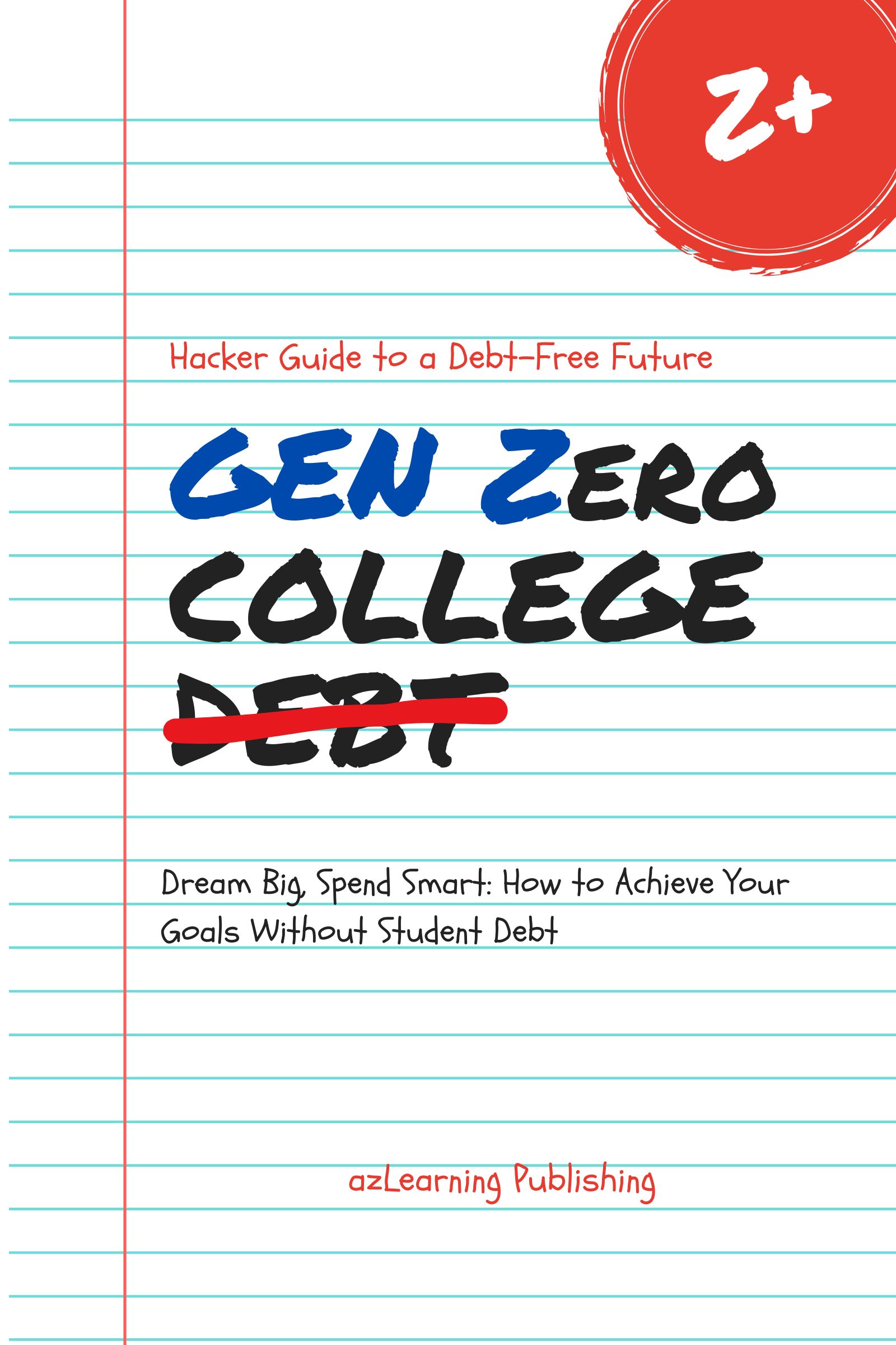 Gen Zero College Debt